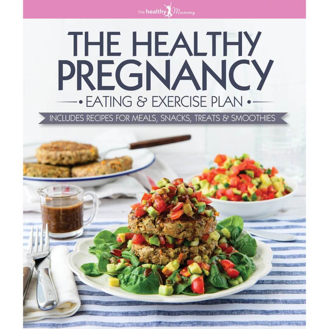Healthy Pregnancy Eating And Exercise Plan EBook The Healthy Mummy